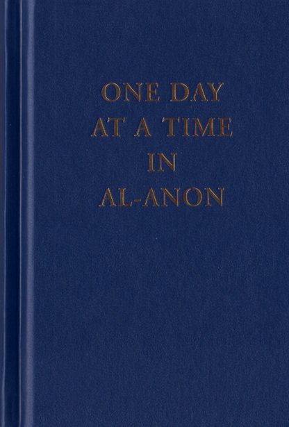One Day At A Time In Al Anon Daily Meditation Book